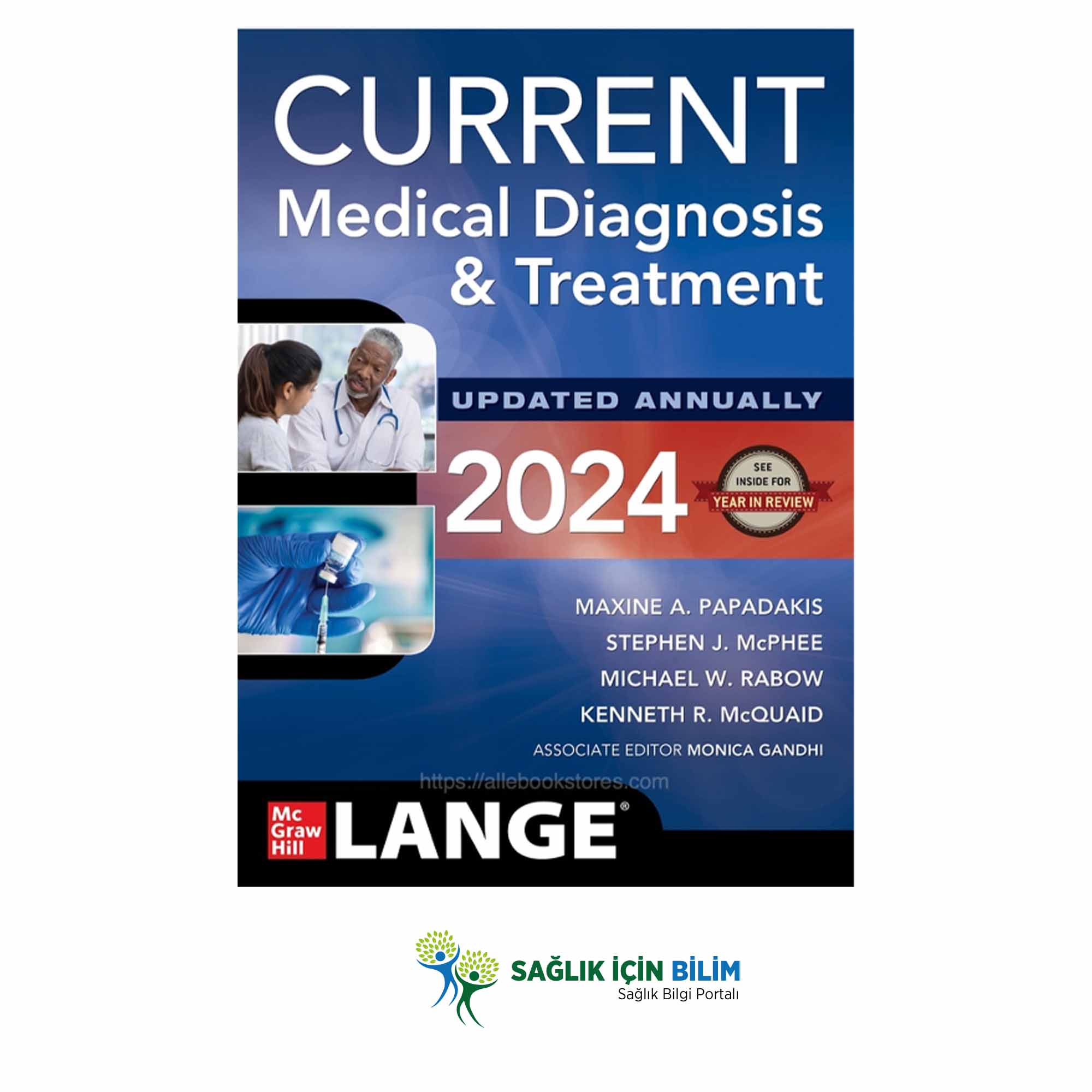 CURRENT Medical Diagnosis & Treatment  CMDT Textbook